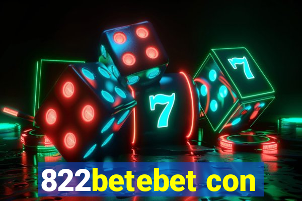 822betebet con